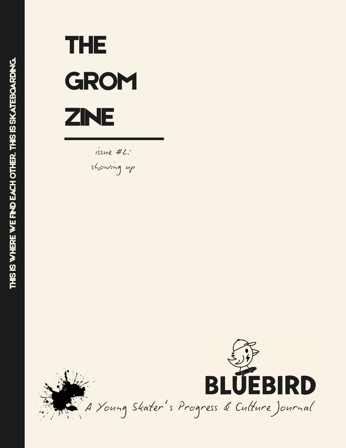 Grom Zine Issue #2: Showing Up Makes it Real
