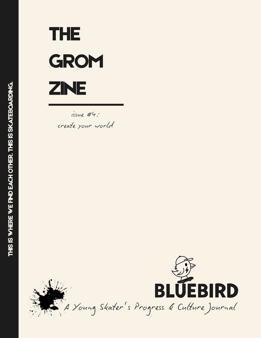 Grom Zine Issue #4: Create Your Own World